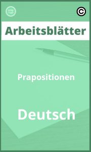 Präpositionen Deutsch Arbeitsblätter mit Lösungen PDF