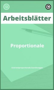 Arbeitsblätter Proportionale Und Antiproportionale Zuordnungen PDF Lösungen