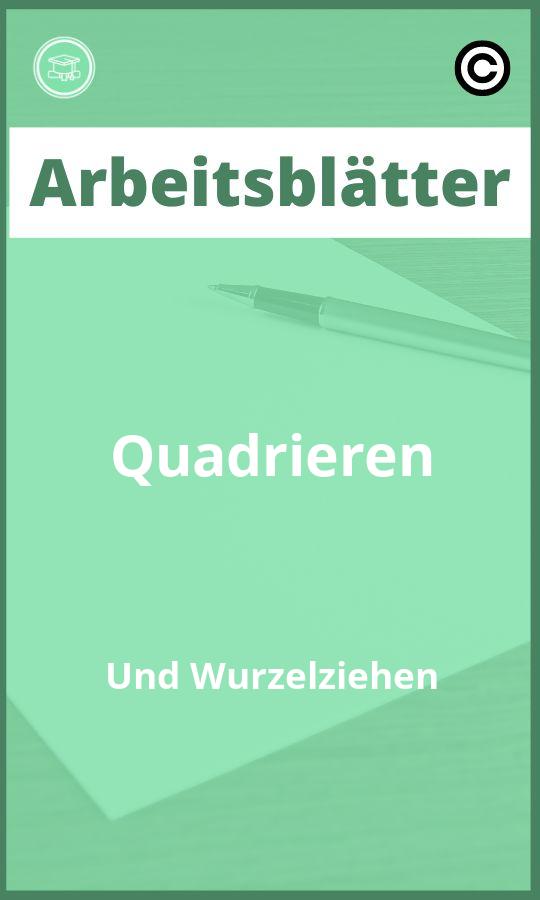 Arbeitsblätter Quadrieren Und Wurzelziehen mit Lösungen PDF