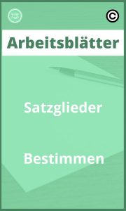 Satzglieder Bestimmen Arbeitsblätter PDF Lösungen