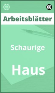 Arbeitsblätter Schaurige Haus mit Lösungen PDF