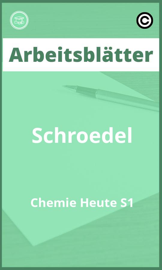 Arbeitsblätter Schroedel Chemie Heute S1 PDF mit Lösungen