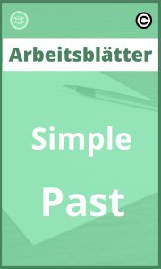Simple Past Arbeitsblätter Lösungen PDF