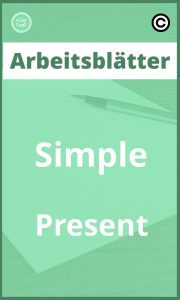 Simple Present Arbeitsblätter PDF mit Lösungen