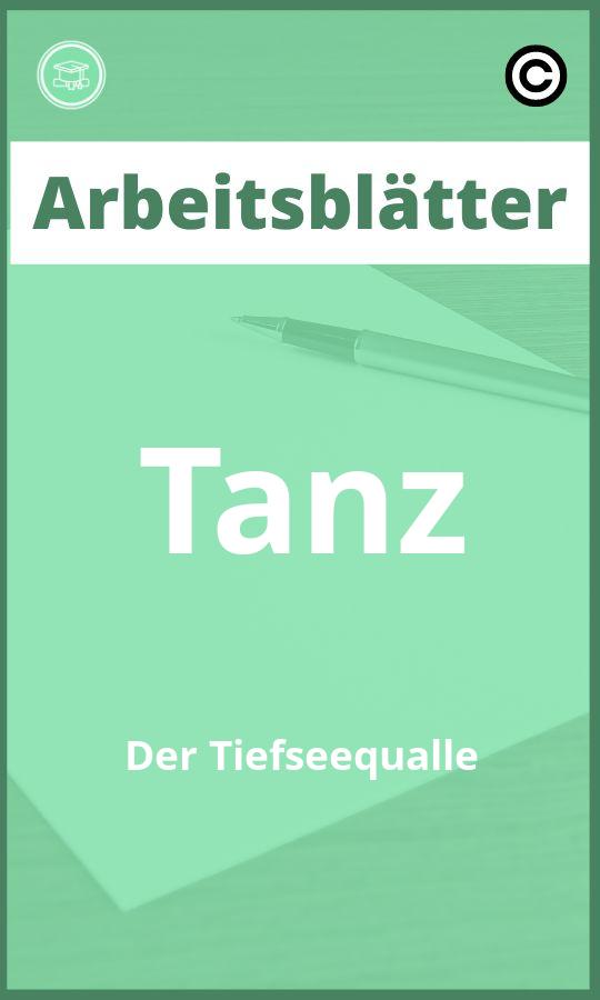 Arbeitsblätter Tanz Der Tiefseequalle mit Lösungen PDF