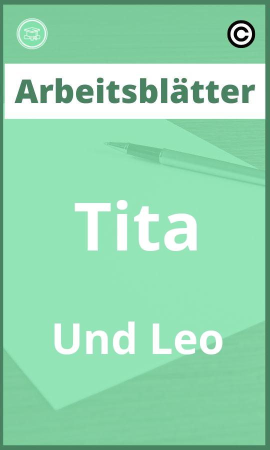 Arbeitsblätter Tita Und Leo mit Lösungen PDF