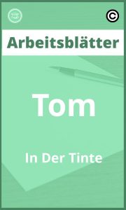 Arbeitsblätter Tom In Der Tinte PDF Lösungen