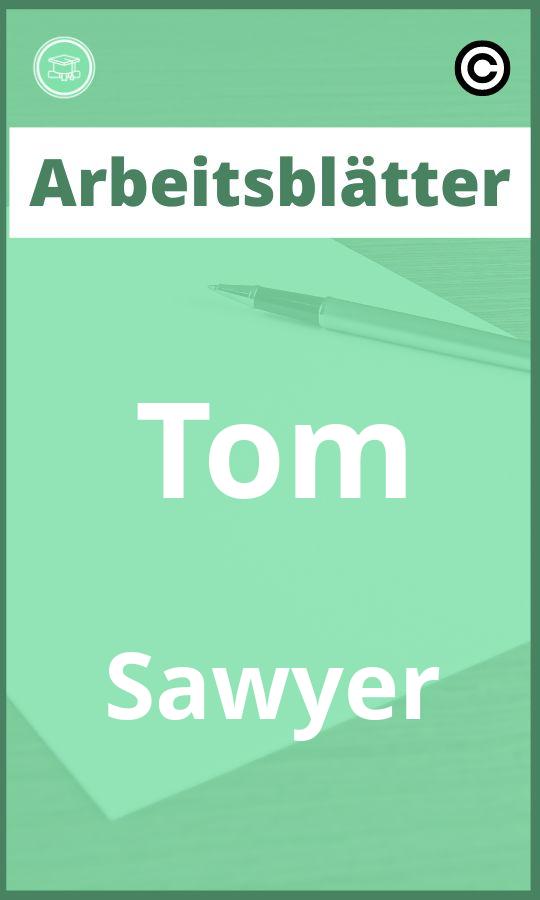 Tom Sawyer Arbeitsblätter Lösungen PDF