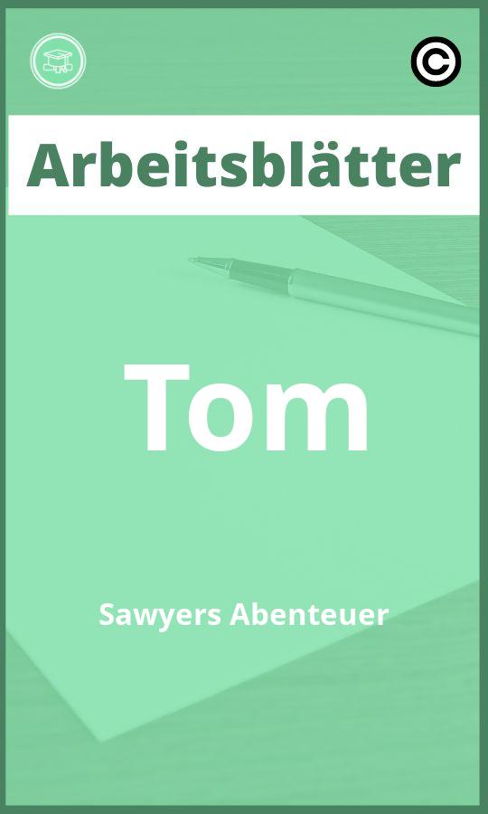 Arbeitsblätter Tom Sawyers Abenteuer PDF mit Lösungen