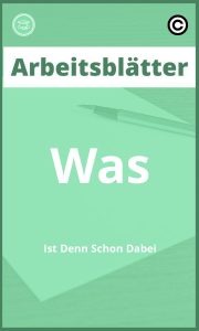 Arbeitsblätter Was Ist Denn Schon Dabei mit Lösungen PDF