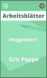 Weggesperrt Grit Poppe Arbeitsblätter Lösungen PDF