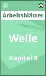 Arbeitsblätter Welle Kapitel 8 Lösungen PDF