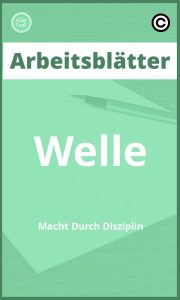 Arbeitsblätter Welle Macht Durch Disziplin PDF mit Lösungen