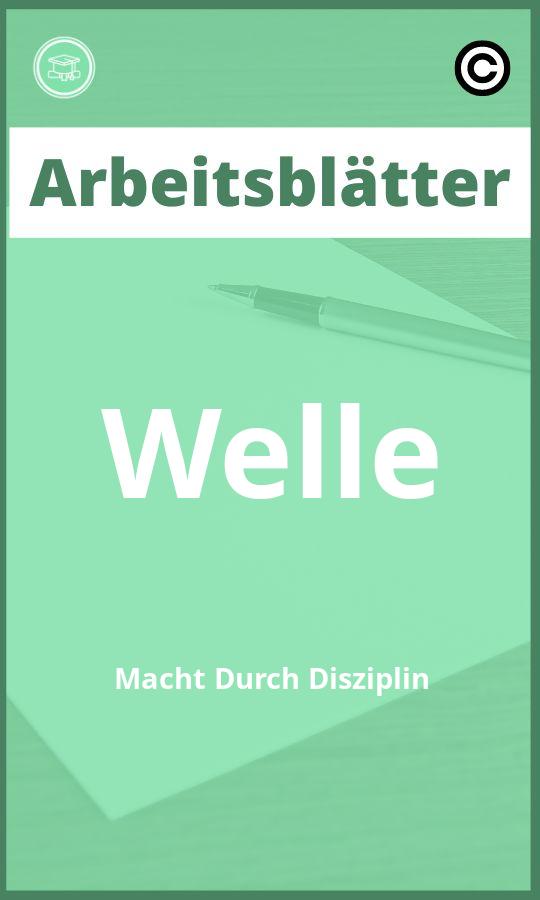 Welle Macht Durch Disziplin Arbeitsblätter PDF mit Lösungen