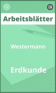 Arbeitsblätter Westermann Erdkunde mit Lösungen PDF