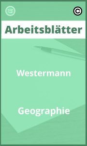 Westermann Geographie Arbeitsblätter PDF Lösungen