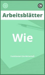 Wie Funktioniert Die Wirtschaft Arbeitsblätter PDF mit Lösungen