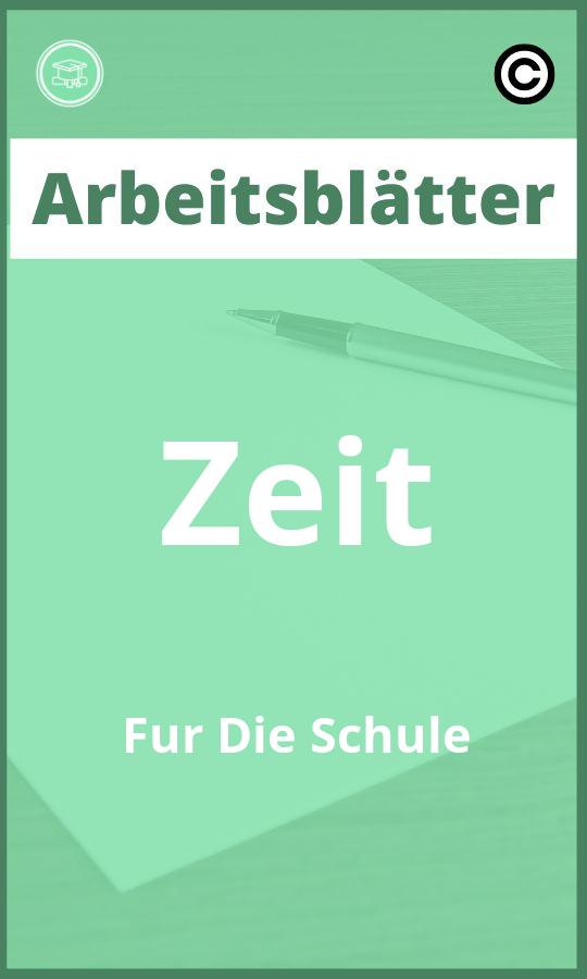 Arbeitsblätter Zeit Für Die Schule PDF mit Lösungen