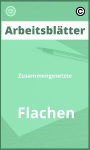 Arbeitsblätter Zusammengesetzte Flächen mit Lösungen PDF